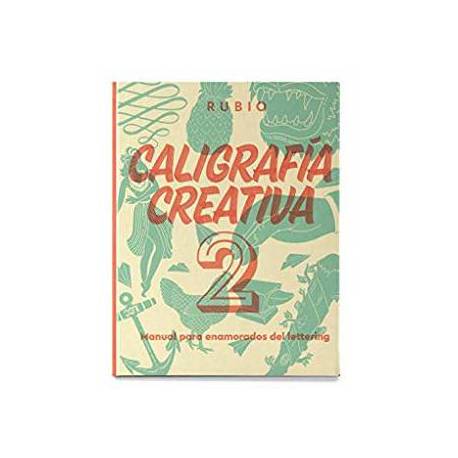 Libro Caligrafia 2 Lettering Rubio con 150 páginas 27x21 cm Tapa dura