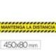 CINTA ADHESIVA DE SEÑALIZACION "MANTENGA DISTANCIA DE SEGURIDAD" PVC 165 MG MEDIDAS BANDA 450 X 80
